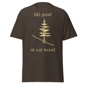 Ski Good Unisex classic tee
