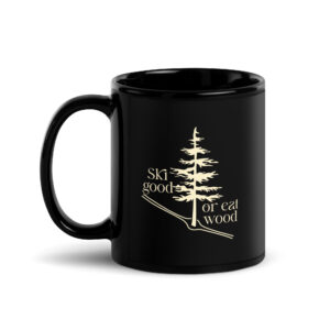Ski Good Half Mental Black Glossy Mug