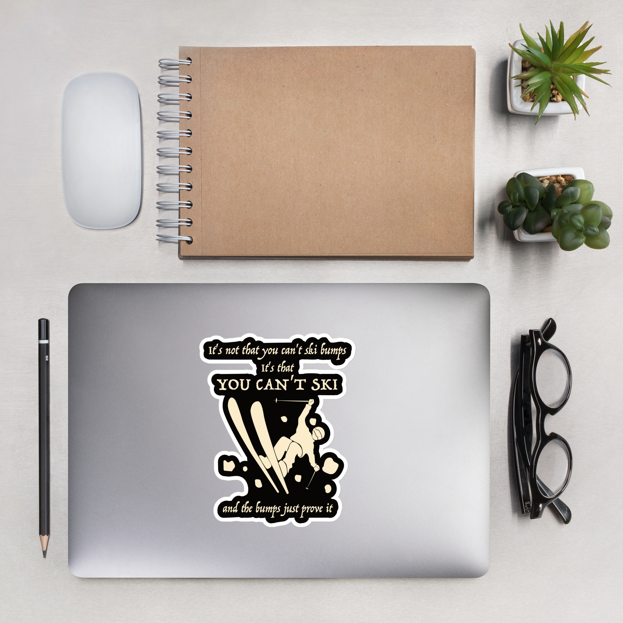 You Can't Ski Die-cut stickers